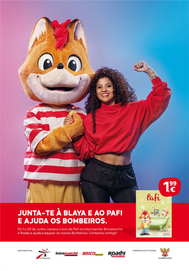 Cartaz Blaya e Pafi: Ajuda os Bombeiros Portugueses com o livro do Pafi 
e dança a música com a Blaya