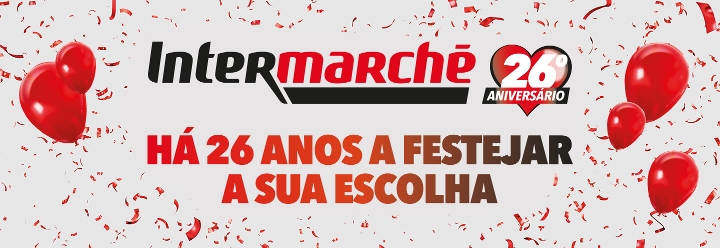 Há 26 anos a festejar a sua escolha - Intermarché