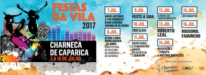 Festas da Vila da Charneca de Caparica 2017