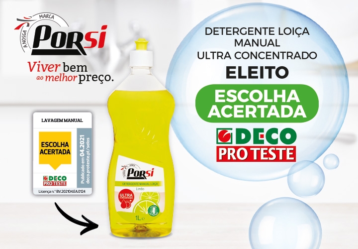 Detergente de Loiça Manual Ultra Concentrado PorSi eleito Escolha Acertada pela DECO Proteste